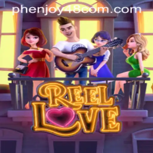 Exploring the Thrills of ReelLove: An Insight into a Popular Game at Phenjoy48.com